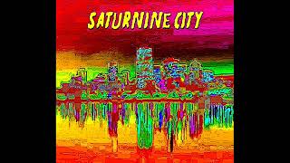 Saturnine City