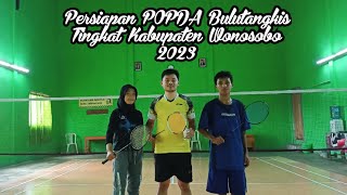 Persiapan POPDA Bulutangkis Tingkat Kabupaten Wonosobo Tahun 2023