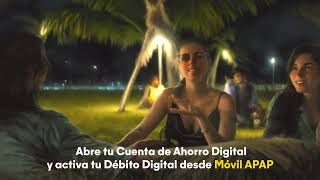 Abre tu Cuenta de Ahorro Digital y activa la Débito Digital