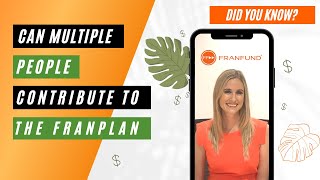 Did You Know Facts - Can Multiple People Contribute to the FranPlan?