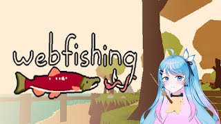 【WEBFISHING】 Fish and chips? Or fish and chat?【Serena Starstruck | Stellar Verse Productions】