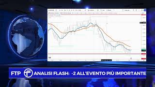 Buongiorno Mercati: -2 GIORNI ALLA FED. EUR/USD E GBP/USD COSA FARE?