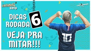 CARTOLA FC 2019 - DICAS RODADA #6 TIME PARA MITAR