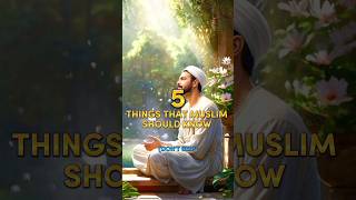 5 Things That Muslim Must Know This 🕋🥀 #allah #islam #success #muhammadﷺ #alhumdulliah #shorts