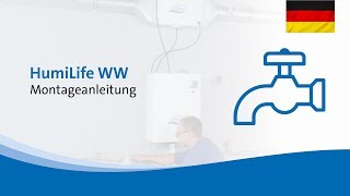 HumiLife WW - Montageanleitung