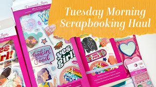 Tuesday Morning Haul - Scrapbooking & Damask Love