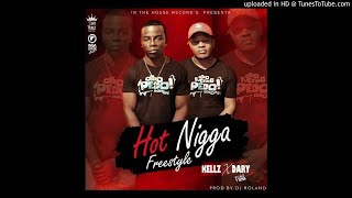 Kellz - Hot Nigga Freestyle ft. Dary Puño Y Letra