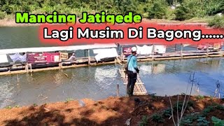 Mancing Jatigede  Musim Di Bagong