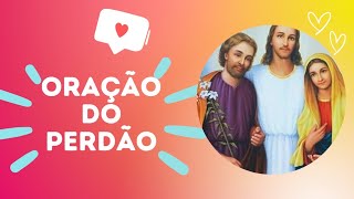 Oração católica do perdão.🙌🏽