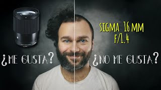 SIGMA 16mm f/1.4 - ¿Será mi nueva focal FAVORITA?