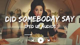 Menulog & Katy Perry - Did Somebody Say (Sped up)