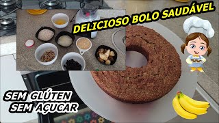 COMO FAZER BOLO DE BANANA SEM GLÚTEN E SEM AÇUCAR., Fofinho e Saudável. Receita Fácil e simples.