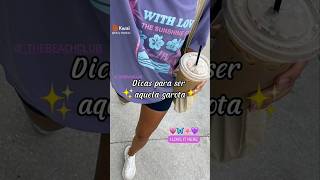 ✨Dicas para ser aquela garota ✨ #escreva_se_no_canal #fypシ #viral #aesthetic #shortsviral #viraliza