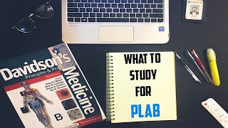 HOW TO STUDY FOR PLAB 1? EVERYTHING YOU NEED TO KNOW