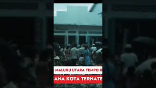 #ternate 1976 suasana di #kota