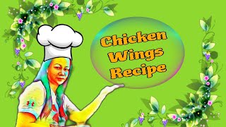 Yummy Chicken Wings Recipe | Chicken Recipe | Chicken Wings