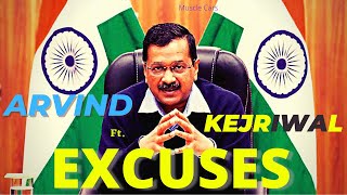 Arvind Kejriwal 🔥 Excuses Edit | AP Dhillon | Excuses x | Arvind Kejriwal in Punjab | AAP IN PUNJAB