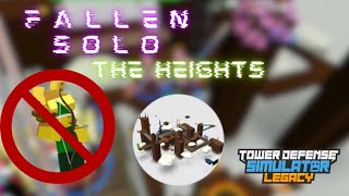 The Heights Fallen Solo | No Golden/Event Towers | TDS: Legacy