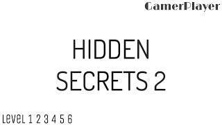 Hidden Secrets 2 Puzzle 1 2 3 4 5 6 Walkthrough Solutions