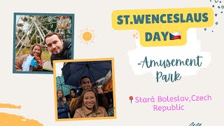 St.Wenceslaus Day🇨🇿 + Amusement Park | Stara Boleslav,Czech Republic