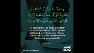 Let them be mindful of Allah and speak equitably