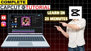 😱 Learn CAPCUT PC in 25 MINS ( MASTERCLASS ) in HINDI | CAPCUT Video Editing Tutorial for Beginners