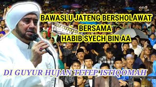 BAWASLU JATENG BERSHOLAWAT || REPLAY || DI GUYUR HUJAN