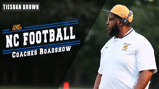 NC Football Coaches Roadshow Episode 2 | Tiesuan Brown