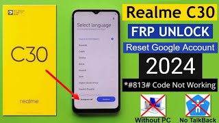 Realme C30 FRP Bypass Final SolutionHow to bypass Google Account Realme 2024