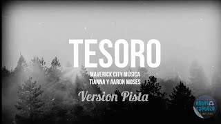 Tesoro - Maverick City - Tianna ft Aaron Moses - Version Pista