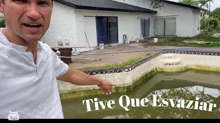 Tive que esvaziar a piscina