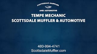 Tempe Mechanic | Scottsdale Muffler & Automotive