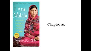 Module 4 I Am Malala Chapter 35