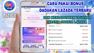 Cara Pakai Bonus Dadakan Lazada Terbaru - Dan Mendapatkan Voucher Gratis Ongkir Lazada