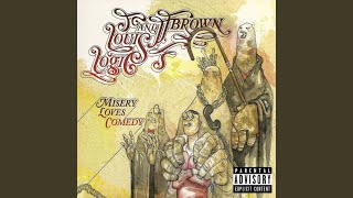 Misery Loves Comedy (Instrumental) (Bonus Track)