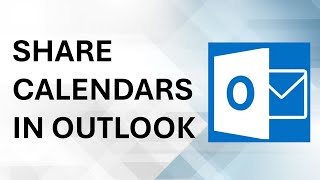 How To Share Calendar In Outlook - Full Guide