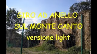 GIRO AD ANELLO SUL MONTE CANTO versione light