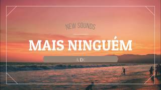 Banda do Mar - Mais Ninguém (Letra/Legendado)