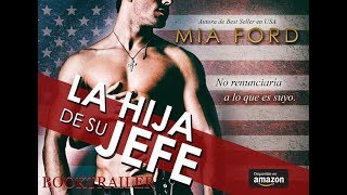 Booktrailer: La hija de su jefede Mia Ford