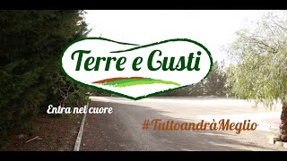 "Tutto andrà meglio" TERRE E GUSTI