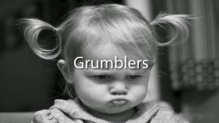 Grumblers