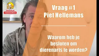 Vraag #1 DierenLot - Piet Hellemans