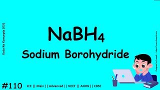 Sodium Borohydride in Organic Chemistry (NaBH4)  || JEE Main || Advanced || NEET || CBSE || In Hindi