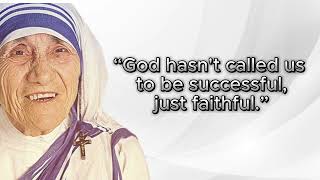 Mother Teresa Quotes: Inspirational Wisdom and Compassionate Sayings