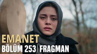 Emanet 253. Bölüm Fragmanı | Legacy Episode 253 Promo