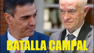 PEDRO SÁNCHEZ Y JUEZ PEINADO BATALLA CAMPAL !!  ( Goliat contra David )