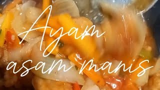 Ayam asam manis simple #ayamasammanis #asammanis #pamulangfoodies #menusederhana #menupraktis