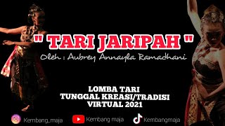 TARI JARIPAH, Oleh : Aubrey Annayla Ramadhani