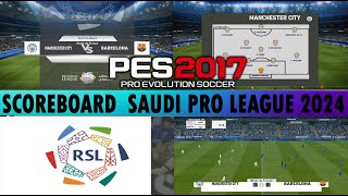 PES 2017 | SCOREBOARD-SPL 23-2024 | 11/11/23 | PC