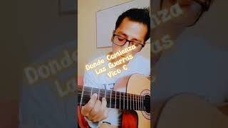 Donde Comienzan las Guerras (Intro Guitarra)